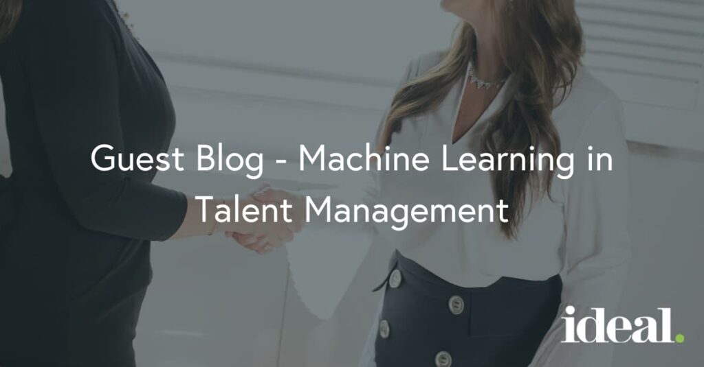 Guest blog - machine learning in talent management